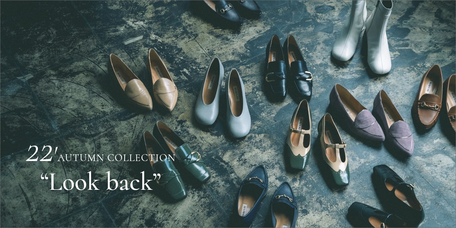 22SS AUTMUN COLLECTION “Look back”