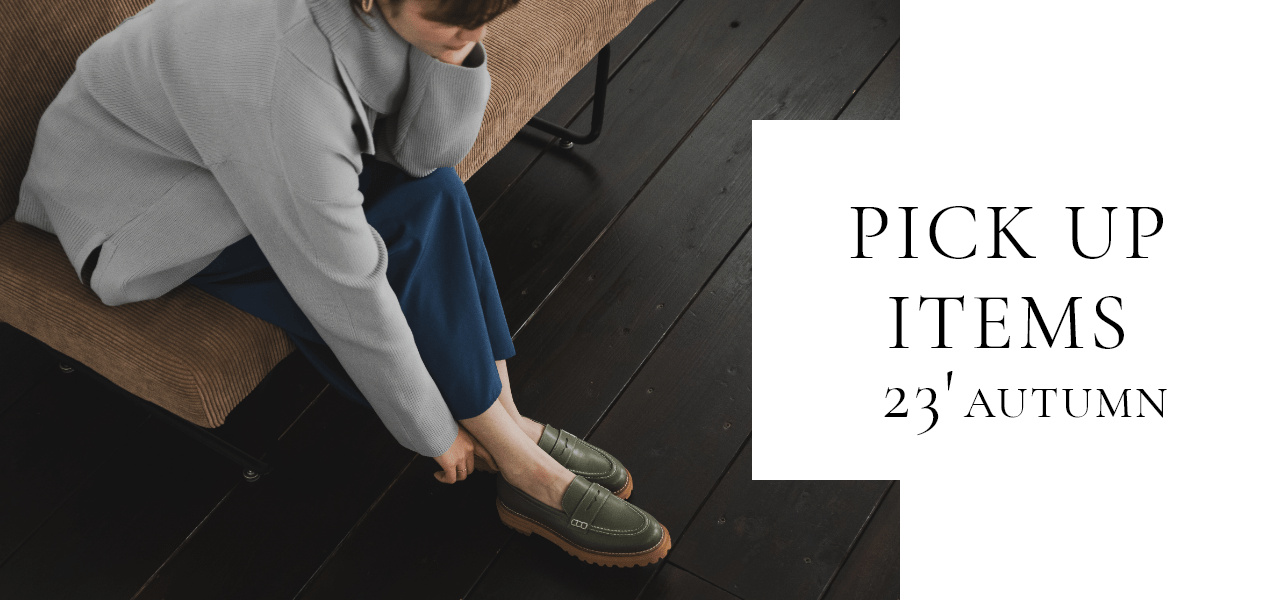 PICK UP ITEMS 23'AUTUMN
